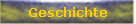 Geschichte