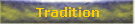 Tradition