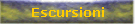 Escursioni
